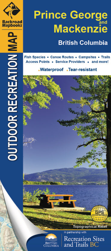 Backroad Mapbooks Waterproof Map - Prince George and Mackenzie BC - Ad ...