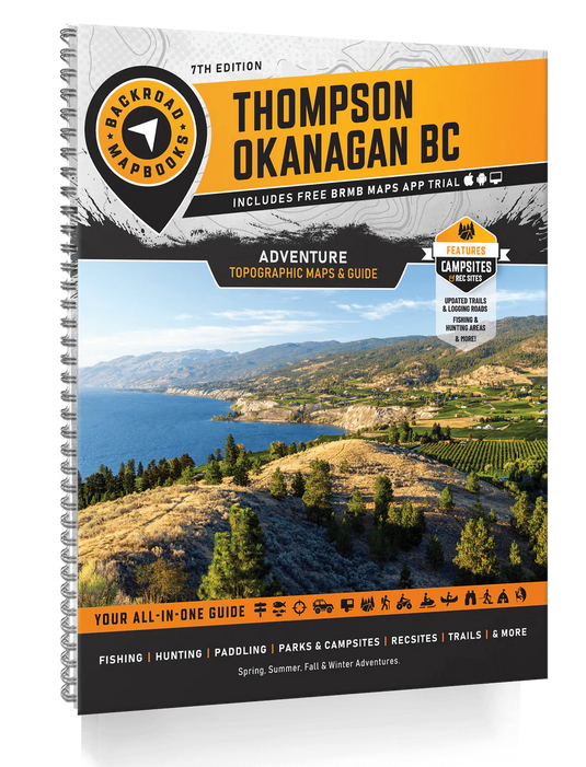 Backroad Mapbooks - Thompson Okanagan BC - 7th Edition Adventure