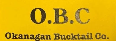 Okanagan Bucktail Company (OBC) (Not included in free shipping)