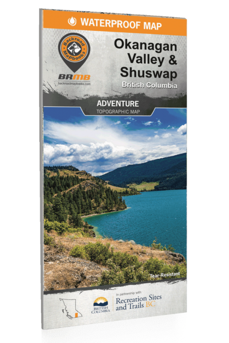 Backroad Mapbooks Waterproof Map - Okanagan Valley & Shuswap - Adventure